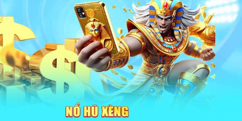 Bí quyết nâng cao tỷ lệ trúng lớn khi chơi nổ hũ xèng