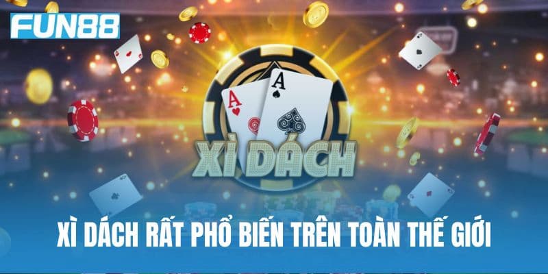 Vì sao Xì dách Fun88 được đông đảo người chơi yêu thích?